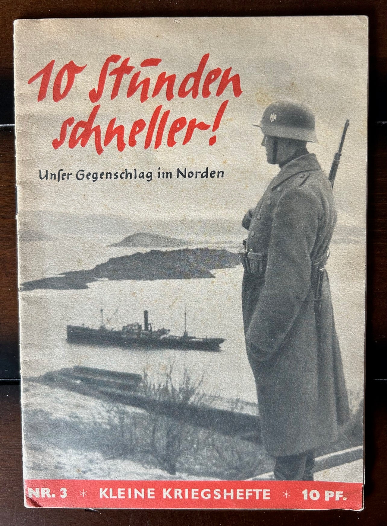 Kleine Kriegshefte nr. 3 - 10 Stunden schneller! 1940 booklet
