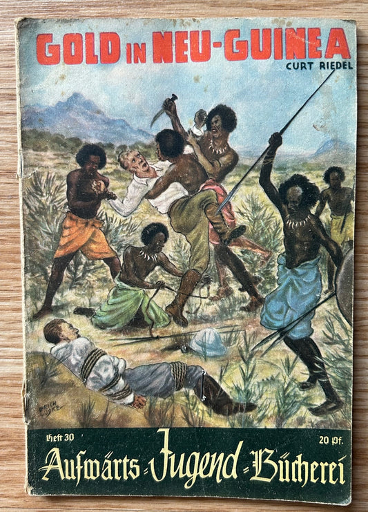German youth book - Gold in Neu Guinea