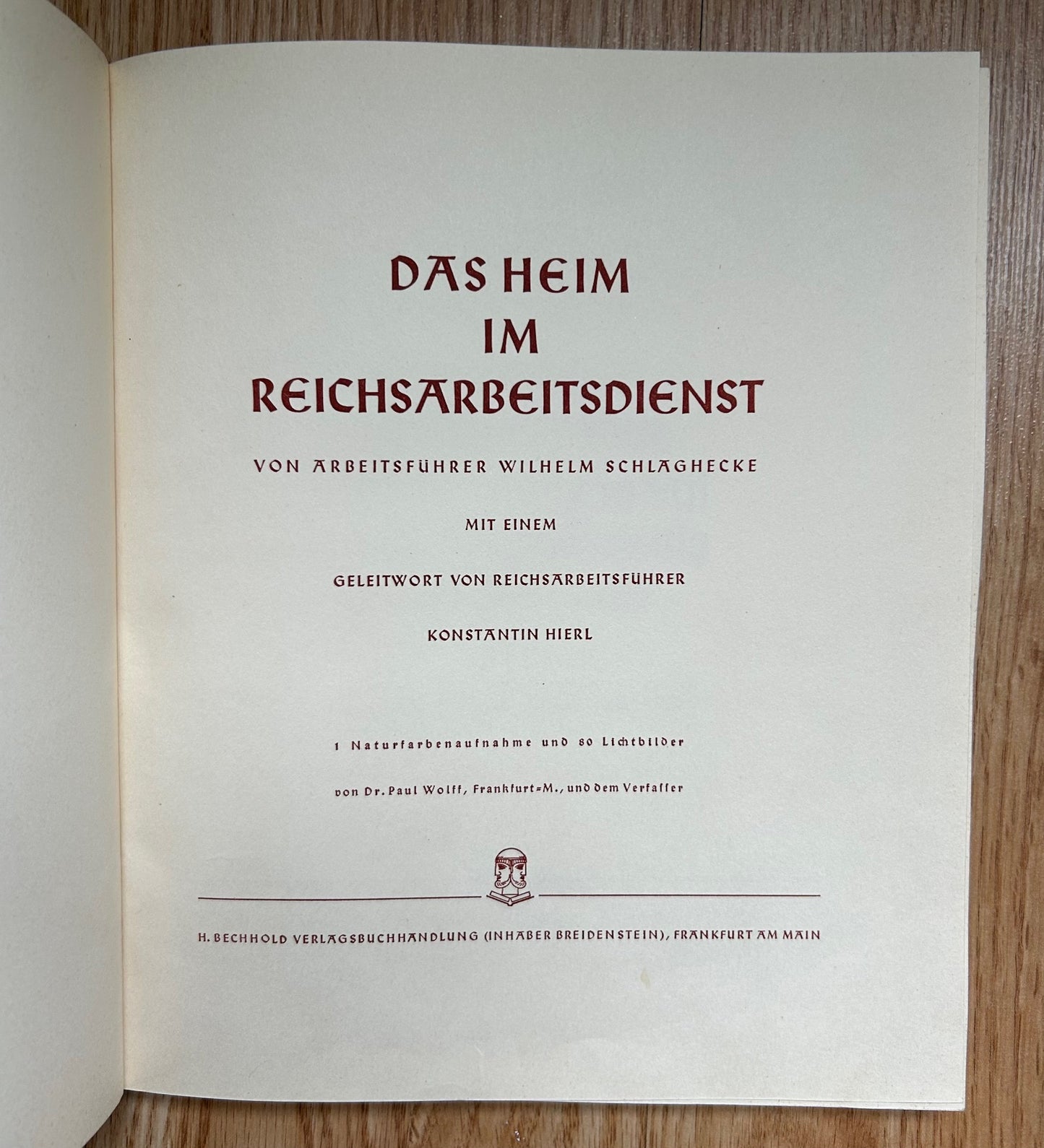 Das Heim im Reichsarbeitsdienst - RAD 1937 hardcover book