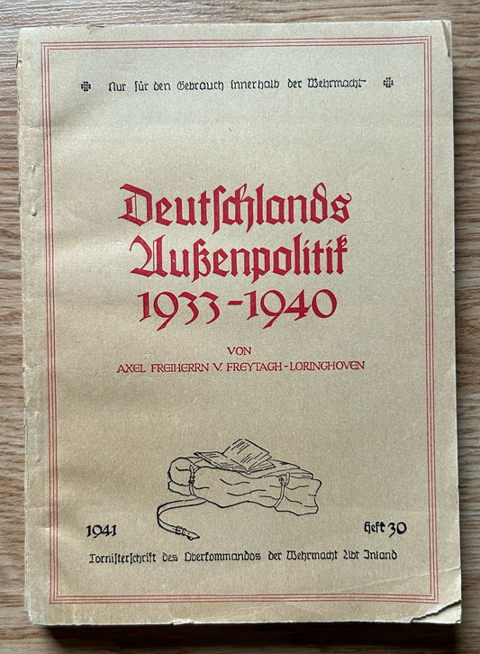 Deutschlands Aussenpolitik 1933-1940 - Tornister OKW book