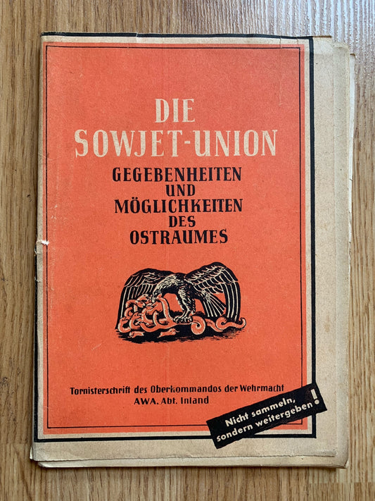 Wehrmacht OKW booklet - Die Sowjet Union 1943