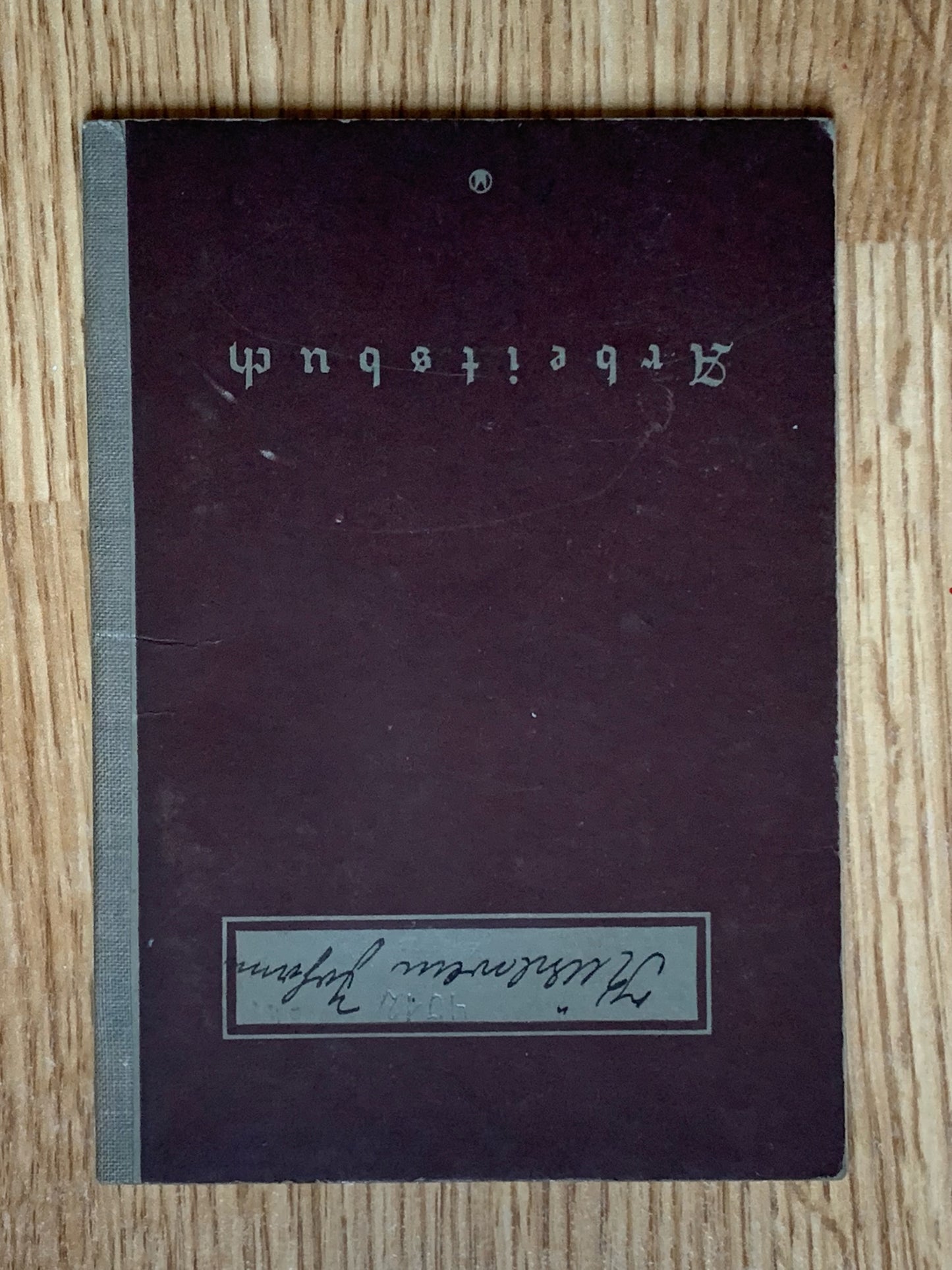 Arbeitsbuch - Metalworker, Wehrmacht and factories
