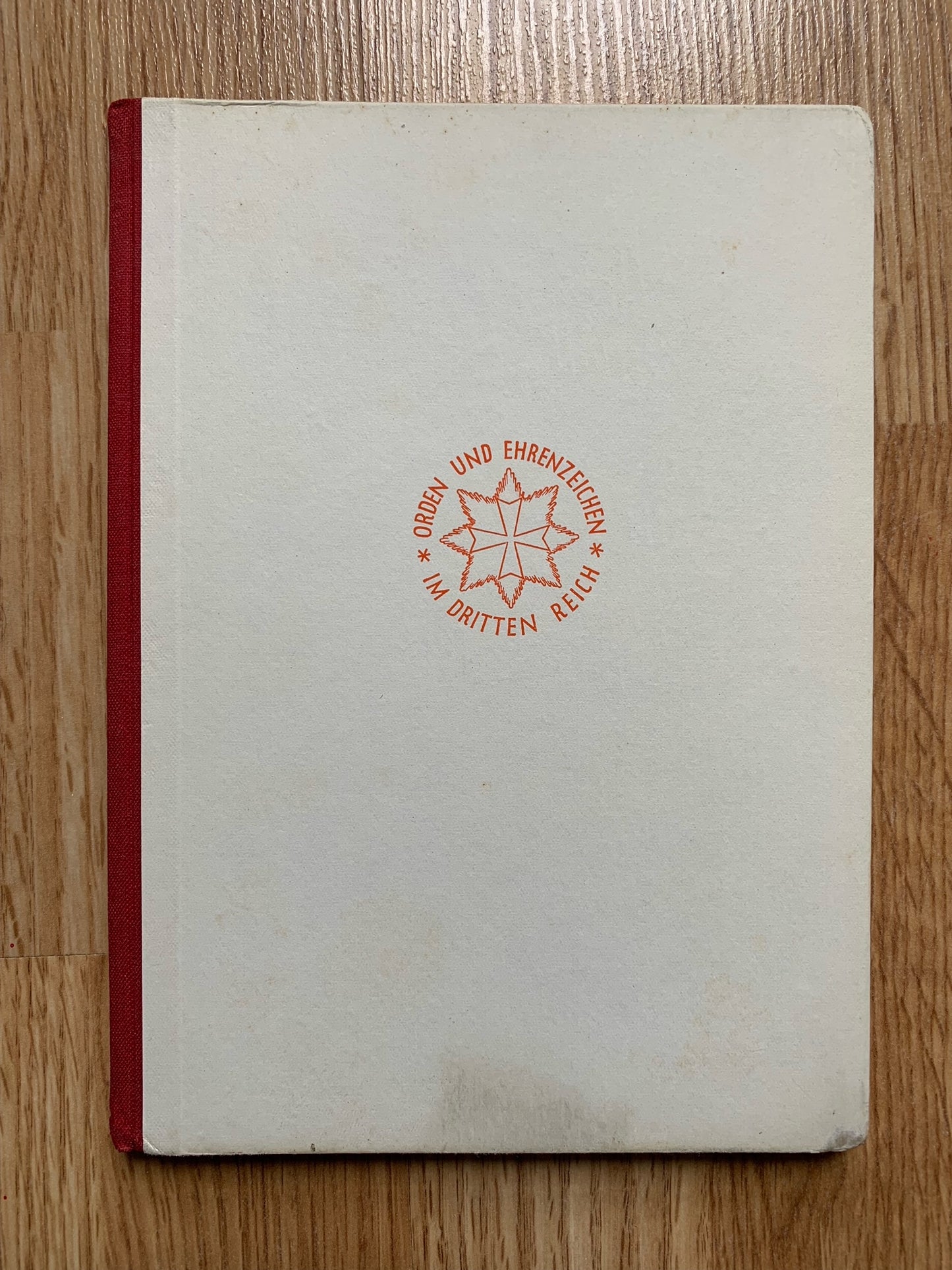 Orden und Ehrenzeichen im Dritten Reich - 1st edition 1939 German reference book