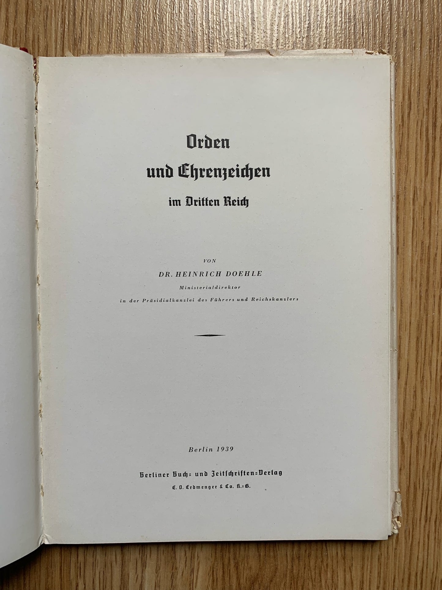 Orden und Ehrenzeichen im Dritten Reich - 1st edition 1939 German reference book
