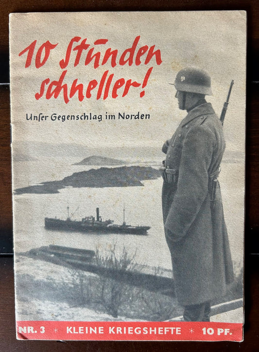 Kleine Kriegshefte nr. 3 - 10 Stunden schneller! 1940 booklet