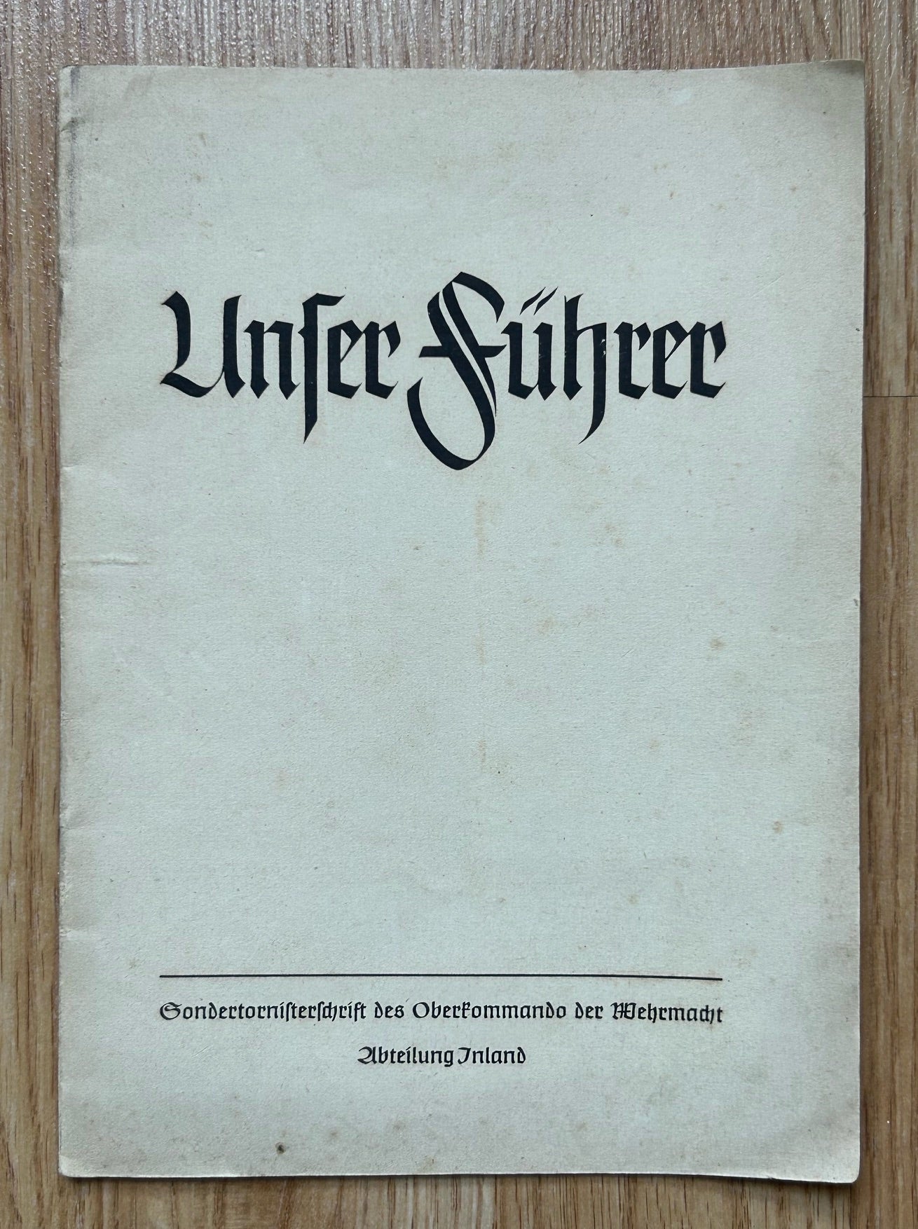 Unser Führer - Hitler’s speeches, Tornister OKW booklet