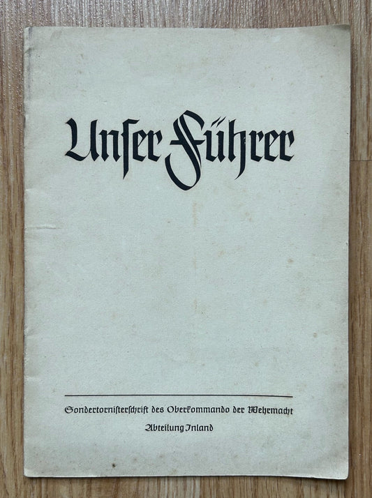 Unser Führer - Hitler’s speeches, Tornister OKW booklet
