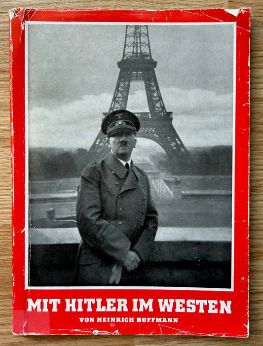 Mit Hitler im Westen softcover book 1940 - Hoffmann photos